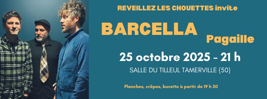 Bandeau FB BARCELLA 25-10-25 (1) Festival Reveillez les Chouettes 2022